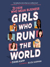 Cover image for Girls Who Run the World